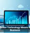 Why Better Technology Means Better Business